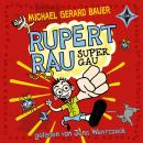 Rupert Rau Super Gau Audiobook