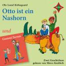Otto ist ein Nashorn und Gummi-Tarzan Audiobook
