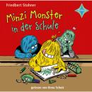 Minzi Monster in der Schule Audiobook