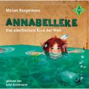 Annabelleke - Das allerfrechste Kind der Welt Audiobook