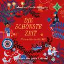 Die schönste Zeit: Weihnachten in aller Welt Audiobook