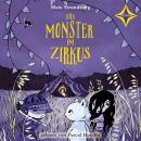 Das Monster im Zirkus Audiobook