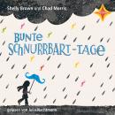 Bunte Schnurrbart-Tage Audiobook