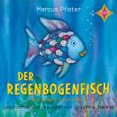 Der Regenbogenfisch: und andere Geschichten Audiobook