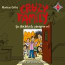 [German] - Crazy Family - Die Hackebarts schnappen zu! - Crazy Family, Teil 2 (Ungekürzt) Audiobook