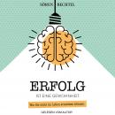 [German] - Erfolg ist eine Gewohnheit: Wie Sie mehr im Leben erreichen können Audiobook
