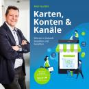 [German] - Karten, Konten & Kanäle: Wie wir in Zukunft bestellen und bezahlen Audiobook