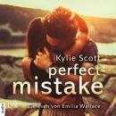 Perfect Mistake (Ungekürzt) Audiobook