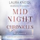Blutmagie - Midnight-Chronicles-Reihe, Band 2 (Ungekürzt) Audiobook