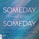 [German] - Someday, Someday - Only-Love-Trilogie, Teil 3 (Ungekürzt) Audiobook