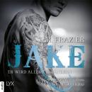 Jake - Er wird alles verändern - King-Reihe 3,5 (Ungekürzt) Audiobook