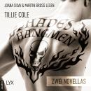 Hades' Hangmen: Zwei Novellas - Hades-Hangmen-Reihe, Teil 1,5 (Ungekürzt) Audiobook
