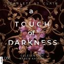 [German] - A Touch of Darkness - Hades&Persephone, Teil 1 (Ungekürzt) [unabridged audiobook]