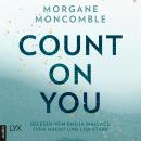 [German] - Count On You - On You-Reihe, Teil 2 (Ungekürzt) Audiobook