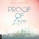 [German] - Proof of Love - Proof-of-Love-Reihe, Teil 3 (Ungekürzt) Audiobook