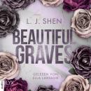 [German] - Beautiful Graves (Ungekürzt) Audiobook