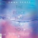 [German] - The Peace That Is You - Das Dreamcatcher-Duett, Teil 2 (Ungekürzt) Audiobook