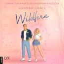 [German] - Wildfire - Maple Hills-Reihe, Teil 2 (Ungekürzt) Audiobook