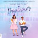 [German] - Daydream - Maple Hills-Reihe, Teil 3 (Ungekürzt) Audiobook