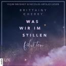 [German] - Was wir im Stillen fühlten - Problems-Reihe, Teil 1 (Ungekürzt) Audiobook
