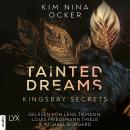 [German] - Tainted Dreams - Kingsbay Secrets, Teil 1 (Ungekürzt) Audiobook