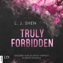 [German] - Truly Forbidden - Forbidden Love, Teil 1 (Ungekürzt) Audiobook