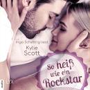 [German] - So heiß wie ein Rockstar - Novella - Rockstars, Teil (Ungekürzt) Audiobook
