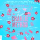 [German] - The Charlie Method - Campus Diaries, Teil 3 (Ungekürzt) Audiobook
