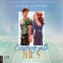 [German] - Clashing with No. 6 - L.A. Vipers, Teil 3 (Ungekürzt) Audiobook