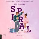 [German] - Spiral - Off the Ice, Teil 2 (Ungekürzt) Audiobook
