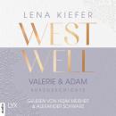 [German] - Westwell - Valerie & Adam - Westwell-Reihe - Kurzgeschichte (Ungekürzt) Audiobook