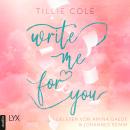 [German] - Write Me for You (Ungekürzt) Audiobook