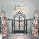 [German] - Goldcrest Manor - Velvet Meadows - Goldcrest Manor, Teil 1 (Ungekürzt) Audiobook