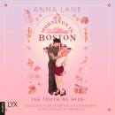 [German] - Mornings in Boston - The Truth We Hide - Love on Air, Teil 2 (Ungekürzt) German Edition Audiobook