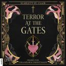 [German] - Terror at the Gates - Blood of Lilith, Teil 1 (Ungekürzt) Audiobook