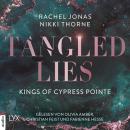 [German] - Kings of Cypress Pointe - Tangled Lies - The Golden Boys, Teil 5 (Ungekürzt) Audiobook