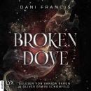 [German] - Broken Dove - Silver Elite, Teil 2 (Ungekürzt) German Edition Audiobook