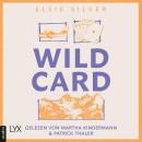 [German] - Wild Card - Rose Hill, Teil 4 (Ungekürzt) Audiobook
