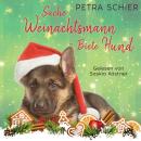 [German] - Suche Weihnachtsmann - Biete Hund Audiobook