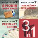 [German] - Spionin wider Willen | Bundle | Bände 1-3: Agententhriller mit Action, Spannung, Humor un Audiobook