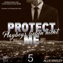 Protect Me - Chase: Band 5 Audiobook