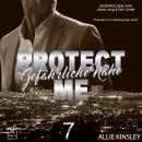 [German] - Protect Me - Gefährliche Nähe Audiobook