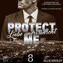 [German] - Protect Me - Liebe unerwünscht Audiobook