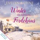 [German] - Winter im kleinen Fördehaus: Ostsee-Roman Audiobook