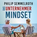 Das Unternehmer-Mindset Audiobook