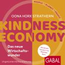 [German] - Kindness Economy: Das neue Wirtschaftswunder Audiobook
