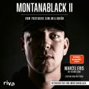 MontanaBlack II: Vom YouTuber zum Millionär Audiobook
