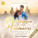 Liebe und andere Schlagzeilen - Philadelphia Millionaires, Band 1 (Ungekürzt) Audiobook
