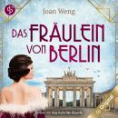 Das Fräulein von Berlin (Ungekürzt) Audiobook