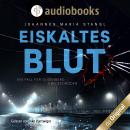 Eiskaltes Blut (Ungekürzt) Audiobook